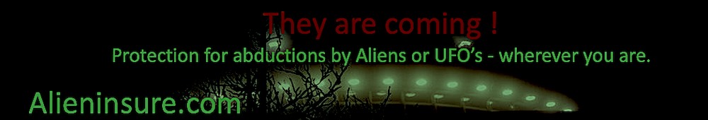 Alien Abduction Insurance Worldwide